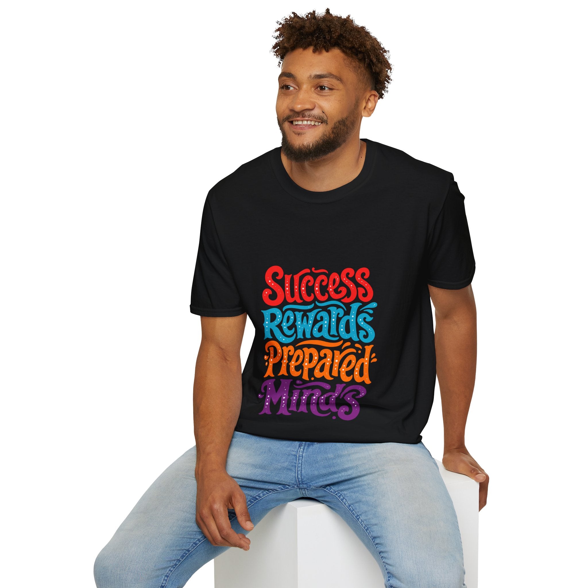 Success Rewards Prepared Minds